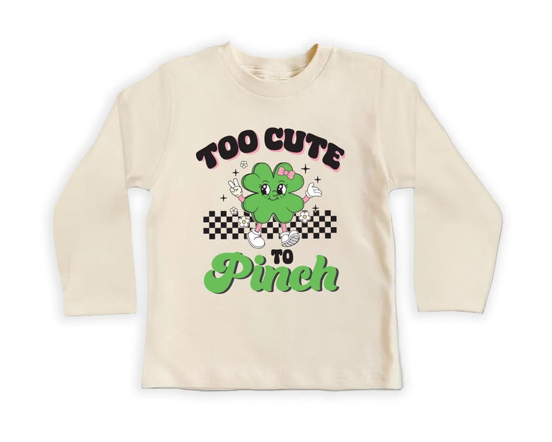 Too Cute to Pinch Baby Sweatshirt, St. Patrick's Day Baby Outfit