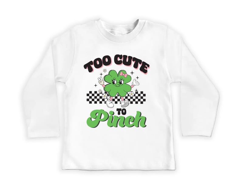 Too Cute to Pinch Baby Sweatshirt, St. Patrick's Day Baby Outfit