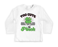 Too Cute to Pinch Baby Sweatshirt, St. Patrick's Day Baby Outfit