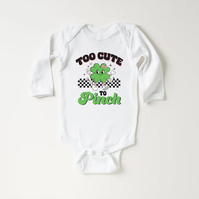 Too Cute to Pinch Baby Sweatshirt, St. Patrick's Day Baby Outfit