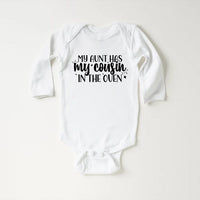My Aunt Has My Cousin In The Oven Baby Sweatshirt, Cute Family Gift