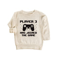 Player 3 Has Joined the Game Baby Sweatshirt, Newborn Gift