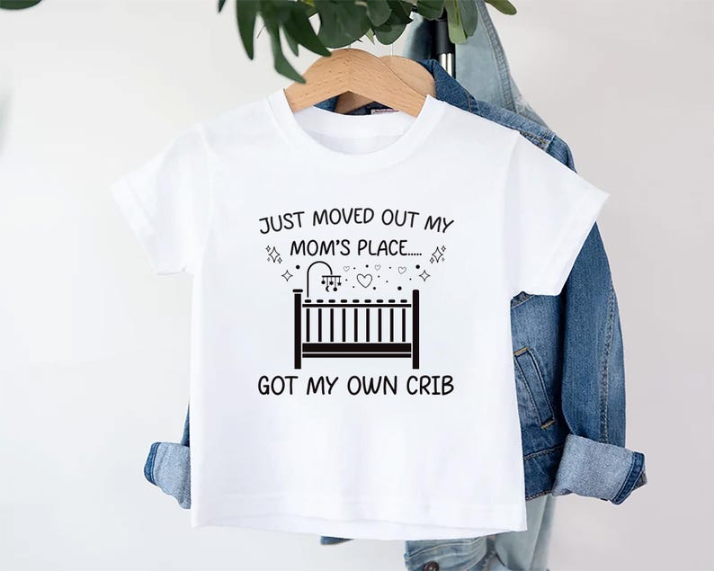 Just Moved Out of My Mom’s Place Baby Bodysuit, Adorable Baby Gift