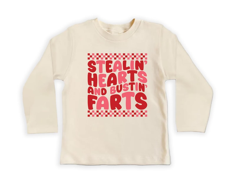 Stealin’ Hearts and Bustin’ Farts Baby Bodysuit