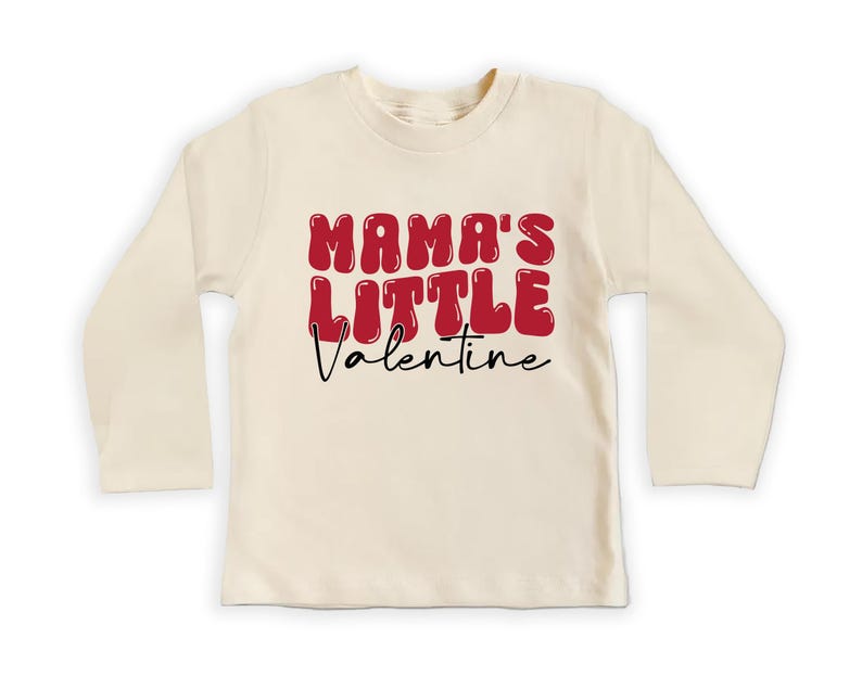 Mama’s Little Valentine Baby Sweatshirt, Newborn Keepsake