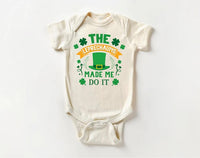 The Leprechaun Made Me Do It Baby Sweatshirt, Cute Saint Patrick's Day Kids Outfit