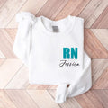Embroidered Custom Nurse Sweatshirt, Personalized Nursing Gift