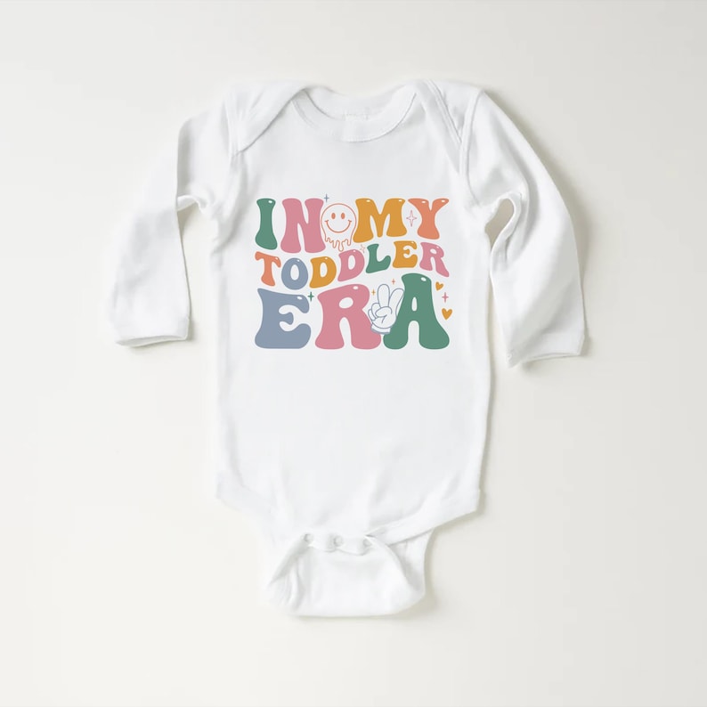 In My Toddler Era Baby Bodysuit, Baby Shirt, Toddler Sweatshirt - Cute Retro Baby Outfit