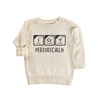 I Cry Periodically Baby Sweatshirt, Nerdy Chemistry Baby Outfit