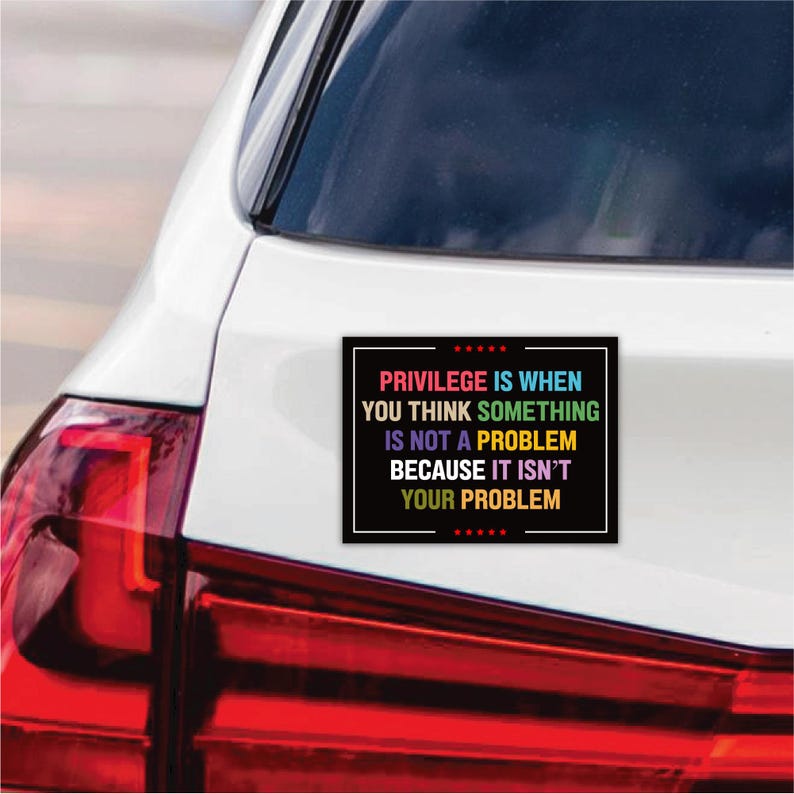 Privilege Magnet, Resist Hate Magnet, Anti-Trump, Resist Racism Car Magnet, Resist Fascism Vehicle Magnet