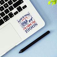 Please Be Patient With Me Vinyl Sticker, Funny Laptop Sticker, Retro 1900s Decal, Coworker Gift, Bosses Day Sticker, Mom Funny Gift