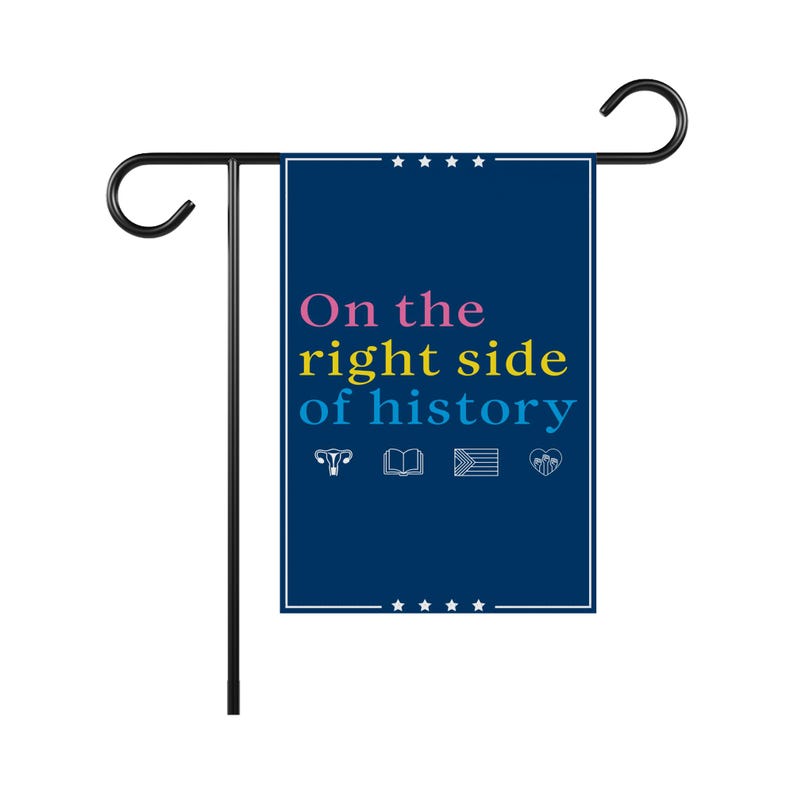 Right Side of History Garden Flag, 12x18 Inch Double Sided, Resist Hate Flag, Anti-Trump Flag, Resist Racism Flag, Resist Fascism Flag