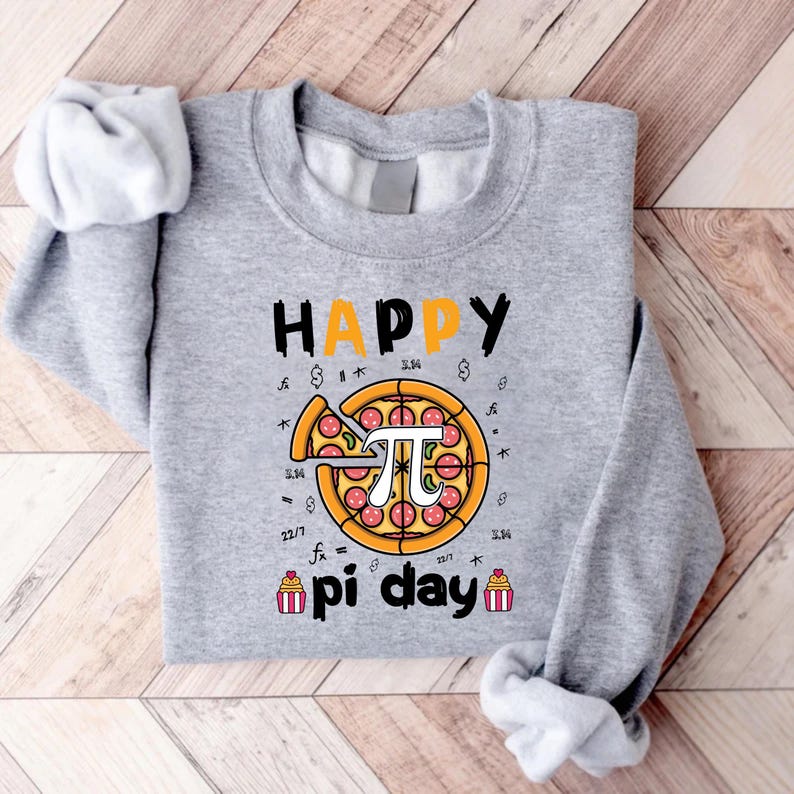 Happy Pi Day Pizza Pie Sweatshirt