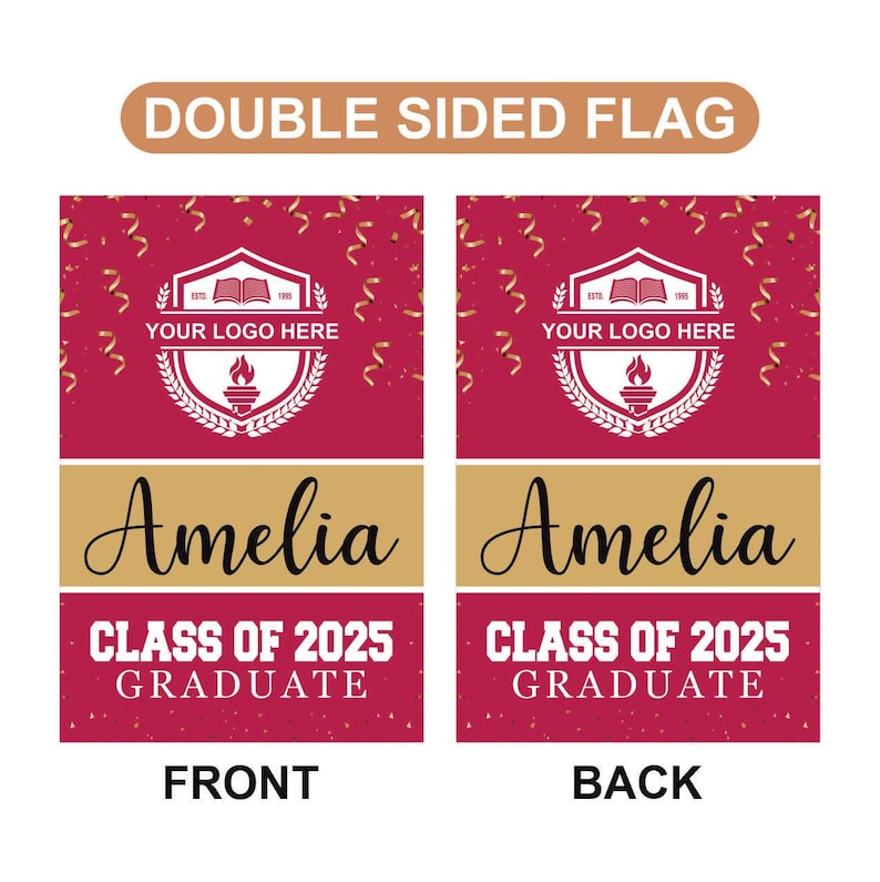 Personalized College Graduation Garden Flag, Double Sided Custom School, University Logo, Class of 2025 Yard Sign, Graduate Celebration Flag