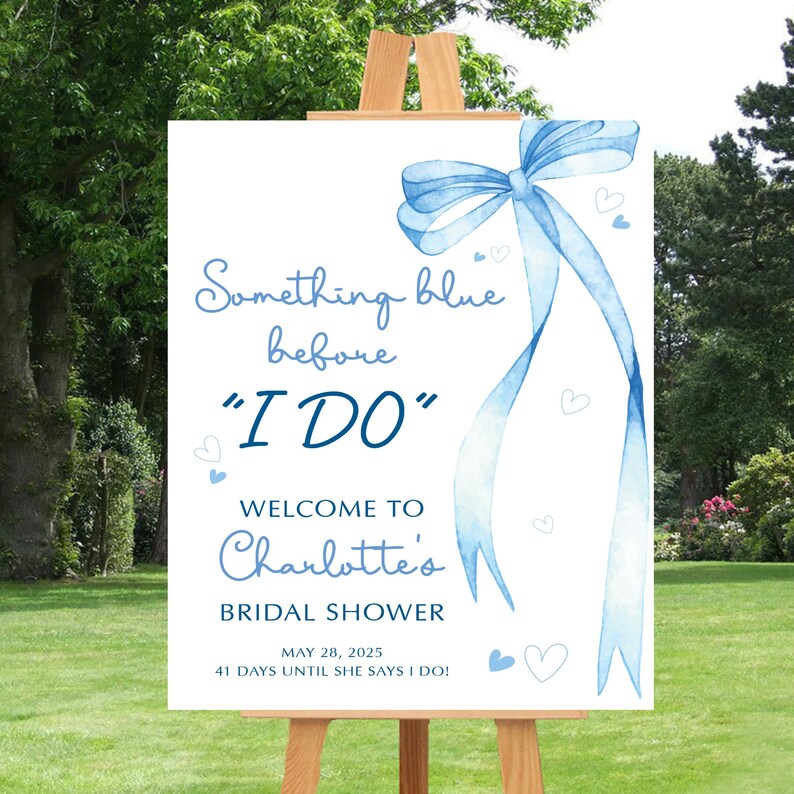 Something Blue Before I Do Welcome Sign, Blue Bow Bridal Shower Sign, Wedding Shower Decor, Foamcore, PVC, Acrylic, Polystyrene Sign – Voila Print Inc