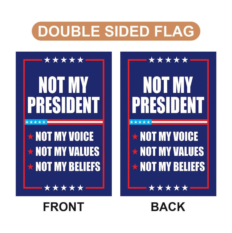 Not My President Not My Voice Not My Values Not My Beliefs Mug T Shirts sold by Insistence Not My President Not My Voice Not My Values Not My Beliefs Mug T Shirts sold by Insistence