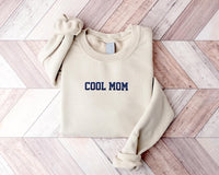 Embroidered Cool Mom Sweatshirt
