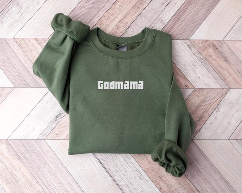 Embroidered Godmama Sweatshirt