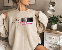 Women in Construction Sweatshirt