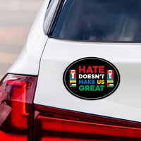 Hate Won't Make US Great Magnet Magnet, Resist Hate Magnet