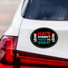 Hate Won't Make US Great Magnet Magnet, Resist Hate Magnet