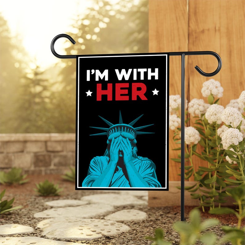 I'm With Her Statue of Liberty Garden Flag, 12x18 Inch Double Sided, Anti-Trump Flag, Human Rights Flag, Anti Racism Flag, Lady Liberty Flag