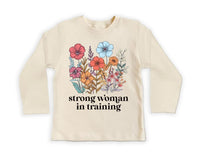 Strong Woman in Training Baby Bodysuit, Baby Shirt, Toddler Sweatshirt - Wildflower Floral Outfit, Women Empowerment Feminist Baby Gift