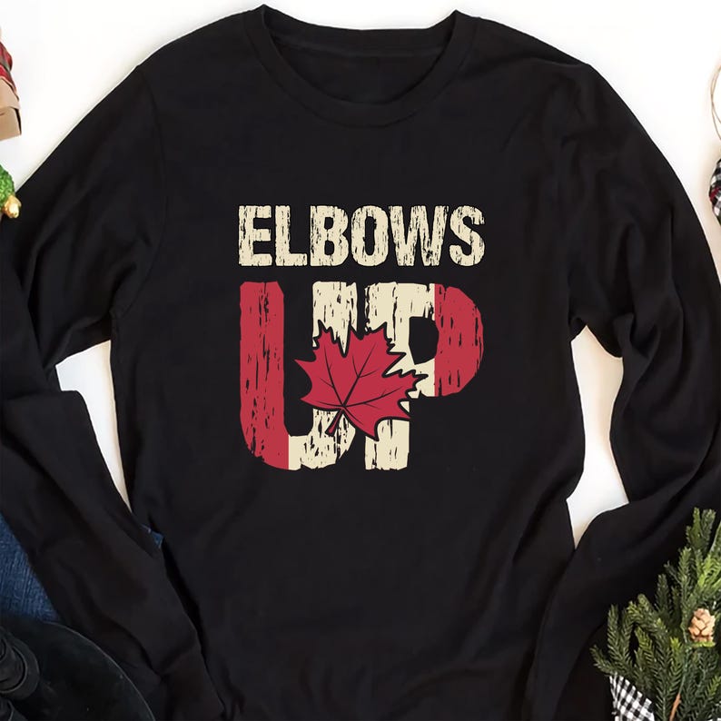 Elbows Up Long Sleeve Shirt, Never the 51st State