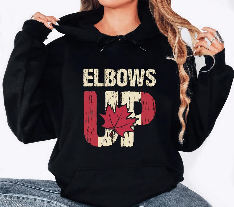 Elbows Up Hoodie, Never the 51st State