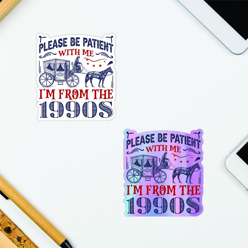 Please Be Patient With Me Vinyl Sticker, Funny Laptop Sticker, Retro 1900s Decal, Coworker Gift, Bosses Day Sticker, Mom Funny Gift