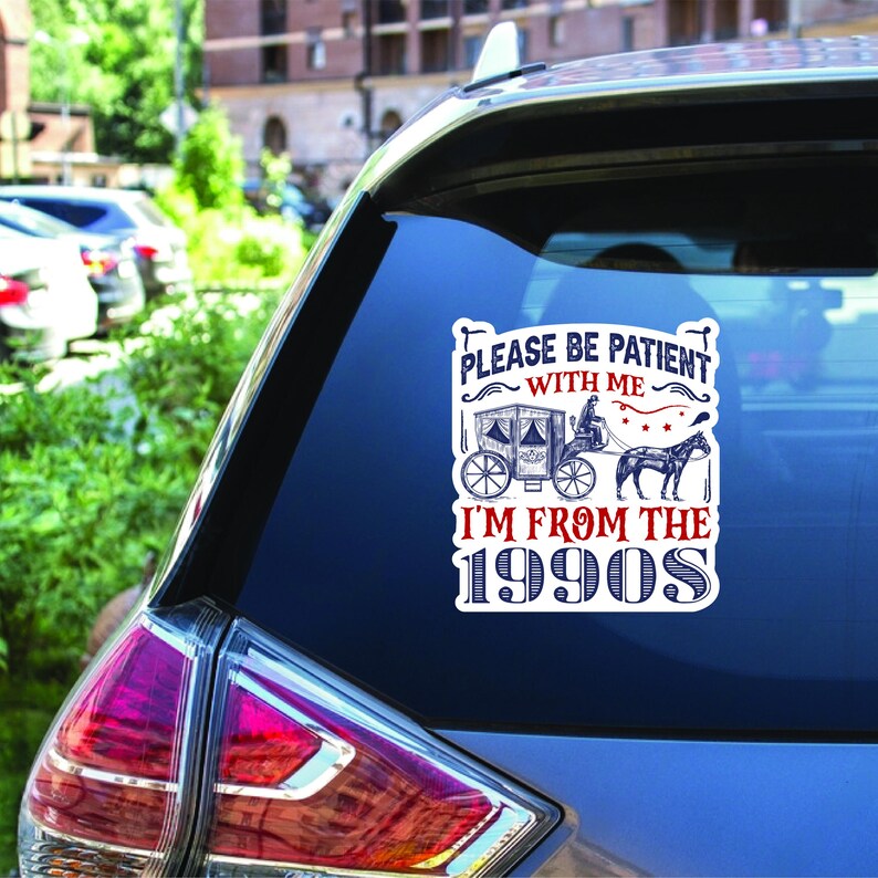 Please Be Patient With Me Vinyl Sticker, Funny Laptop Sticker, Retro 1900s Decal, Coworker Gift, Bosses Day Sticker, Mom Funny Gift