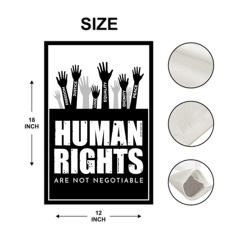 Human Rights Are Not Negotiable Garden Flag, Double Sided, Resist Hate, Anti-Trump, Resist Racism, Resist Fascism, Equality, Justice Flag