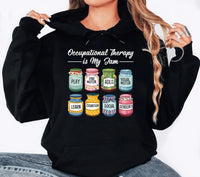 Occupational Therapy Hoodie, Occupational Therapy Is My Jam Gift