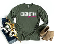 Women in Construction Long Sleeve Shirt
