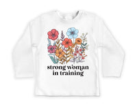 Strong Woman in Training Baby Bodysuit, Baby Shirt, Toddler Sweatshirt - Wildflower Floral Outfit, Women Empowerment Feminist Baby Gift