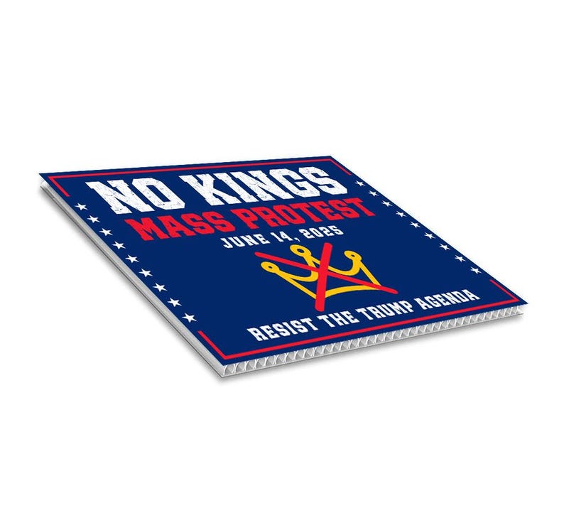 No Kings Mass Protest Yard Sign - Resist Hate Lawn Sign, Anti-Trump Sign, Resist Racism, Resist Fascism Yard Sign with Metal H-Stake