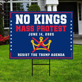 No Kings Mass Protest Yard Sign - Resist Hate Lawn Sign, Anti-Trump Sign, Resist Racism, Resist Fascism Yard Sign with Metal H-Stake