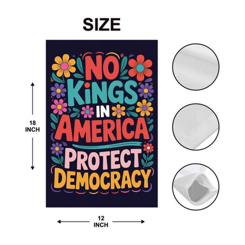No Kings No Dictators Garden Flag, 12x18 Inch Double Sided, Resist Hate, Anti-Trump Flag