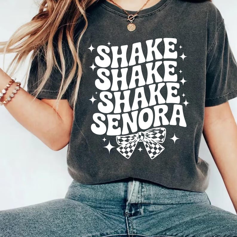 Shake Shake Shake Senora Short Sleeve T-Shirt