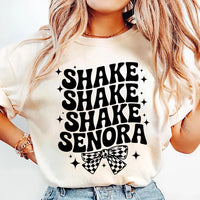 Shake Shake Shake Senora Short Sleeve T-Shirt