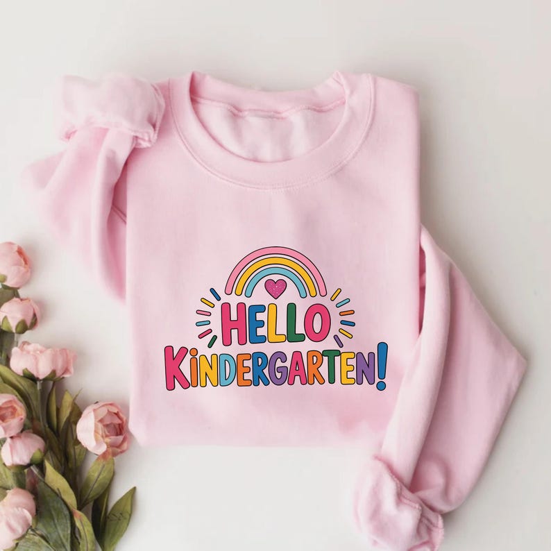Hello Kindergarten Sweatshirt