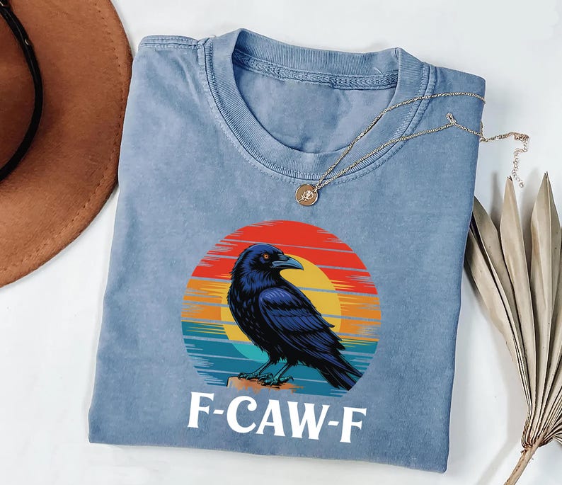 Retro F-Caw-F Crow Short Sleeve T-Shirt