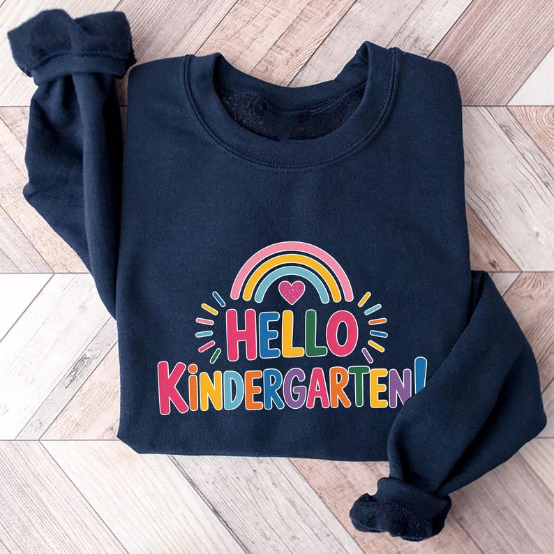 Hello Kindergarten Sweatshirt