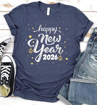 Happy New Year T-Shirt For Men, New Years Eve Party Women V Neck Shirt, 2026 Happy New Year Shirt For Kids, Unisex 2026 New Years Eve Shirt