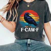 Retro F-Caw-F Crow Short Sleeve T-Shirt
