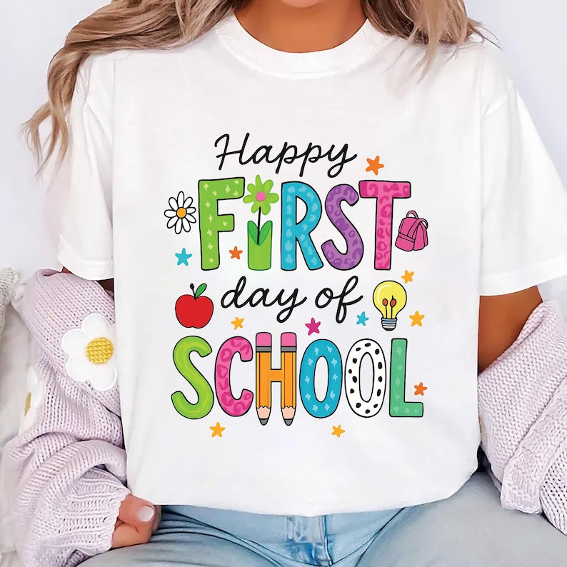 Happy First Day of School Short Sleeve T-Shirt