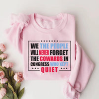 We The People Protest Sweatshirt