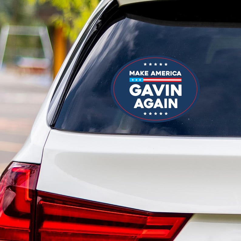 Make America Gavin Again Vinyl Sticker, Gavin Newsom For President Decal, Presidential Election, Newsom 2028, Political Sticker, 6" x 4.5"