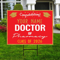 Personalized Graduation Yard Sign 2026, Graduate 2026, Class of 2026, Custom Doctor of Pharmacy Graduation 2026 Yard Sign with Metal H-Stake