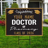 Personalized Graduation Yard Sign 2026, Graduate 2026, Class of 2026, Custom Doctor of Pharmacy Graduation 2026 Yard Sign with Metal H-Stake